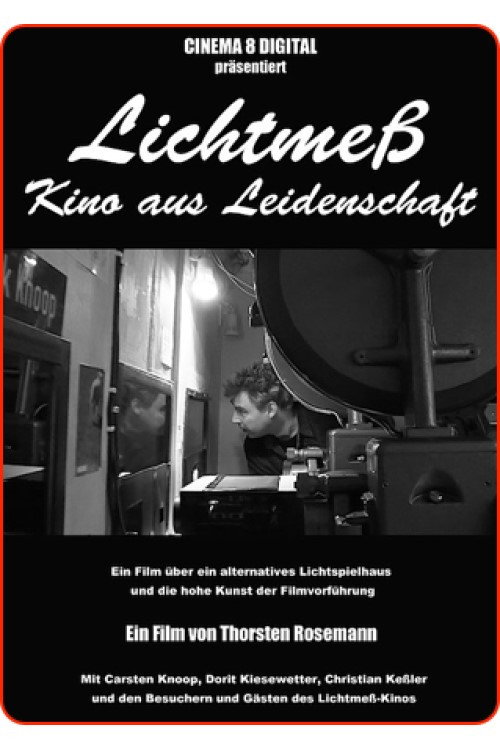 Movie poster for Lichtmeß - Kino aus Leidenschaft (2015)