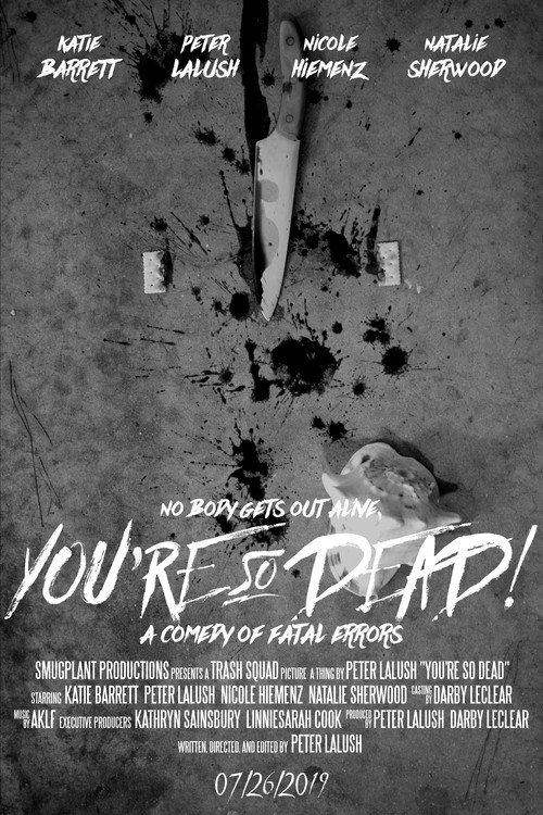 Movie poster for You're So Dead! (2019)