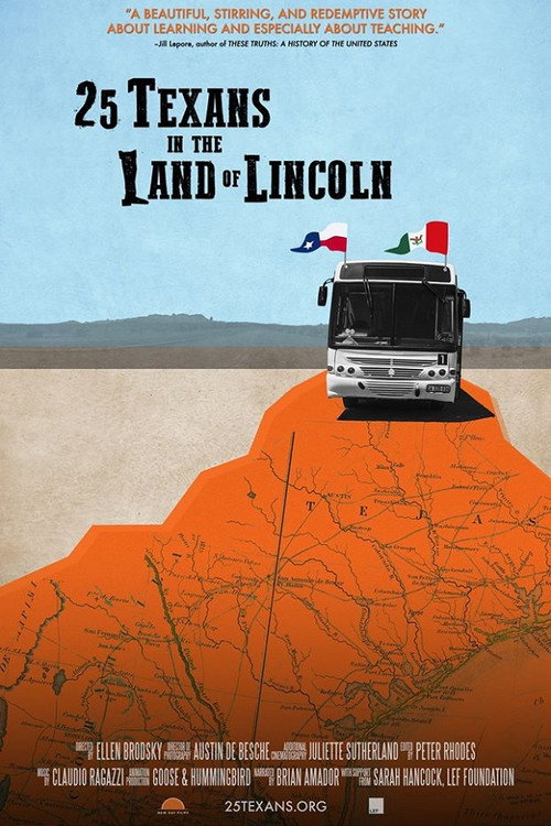 Movie poster for 25 Texans in the Land of Lincoln (2019)