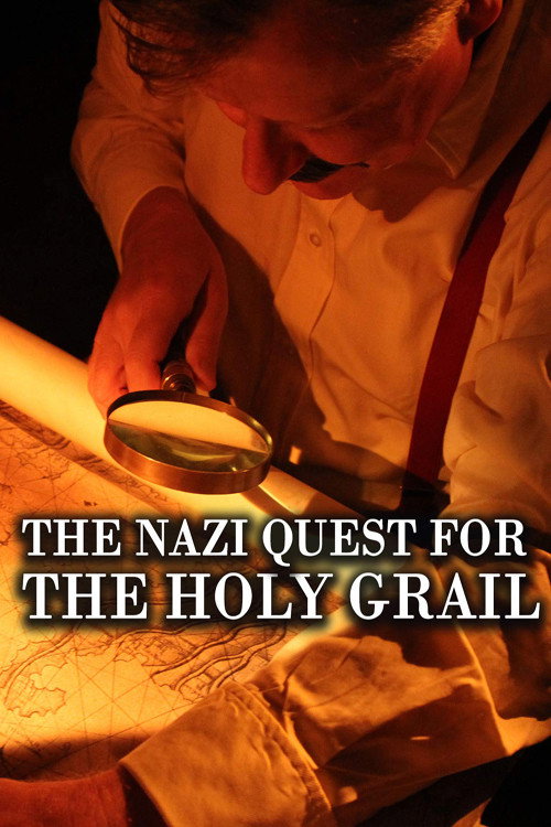 Movie poster for The Nazi Quest for the Holy Grail (2013)