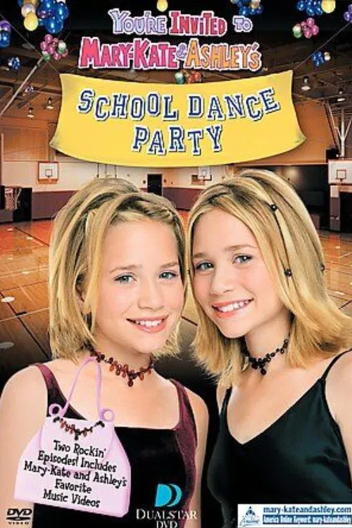 Movie poster for You're Invited to Mary-Kate & Ashley's School Dance Party (2000)