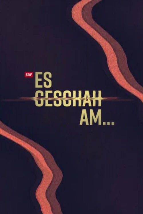 Series poster for Es geschah am... (2019)