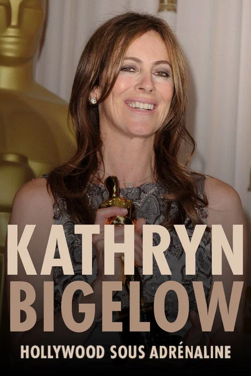 Movie poster for Kathryn Bigelow: Hollywood Adrenaline (2023)