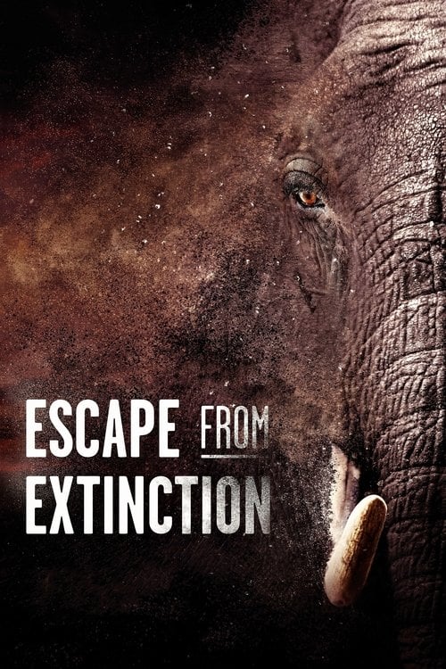 Movie poster for Escape from Extinction (2021)