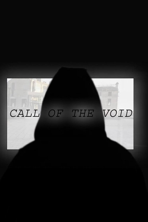 Movie poster for Call of the Void