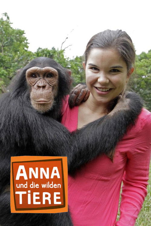 Anna und die wilden Tiere poster