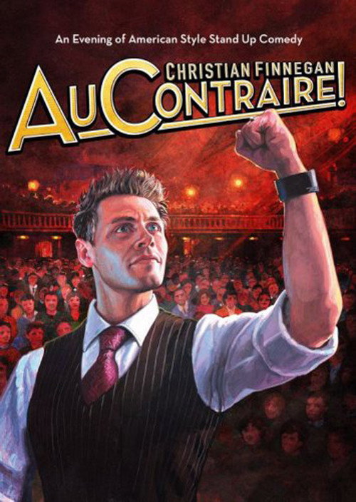 Movie poster for Christian Finnegan: Au Contraire (2009)