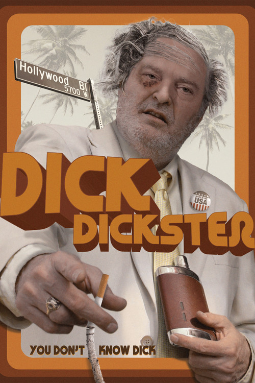 Movie poster for They Want Dick Dickster (2018)