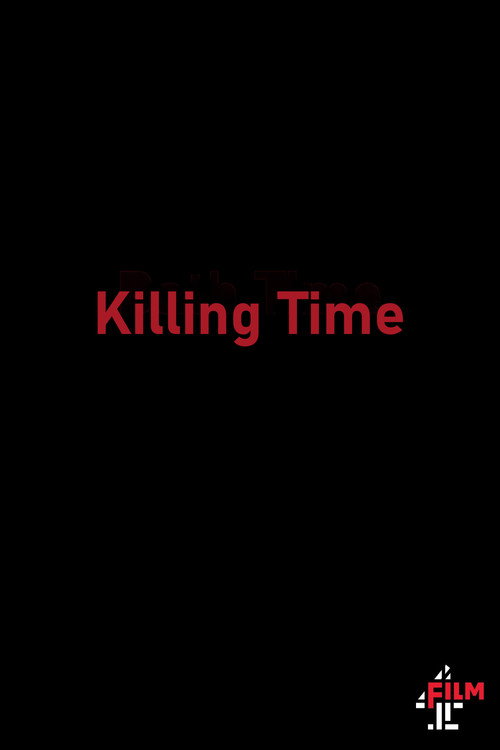 Movie poster for Killing Time (2015)