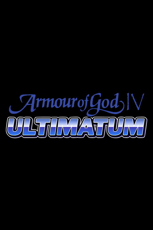 Movie poster for Armour of God IV: Ultimatum