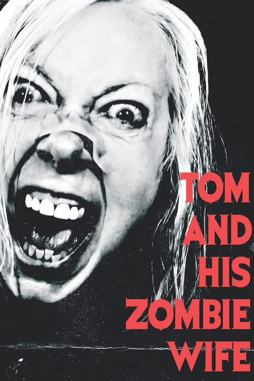 Movie poster for Tom and His Zombie Wife (2021)