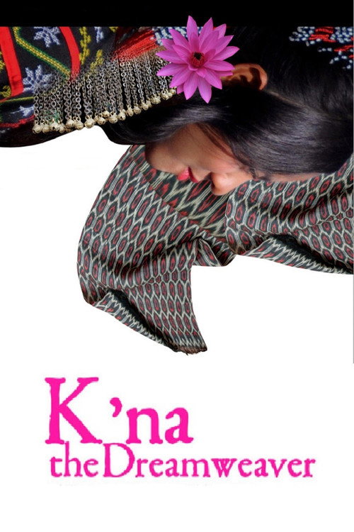 Movie poster for K'na, The Dreamweaver (2014)