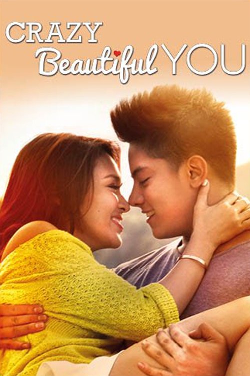 Movie poster for Crazy Beautiful You (2015)