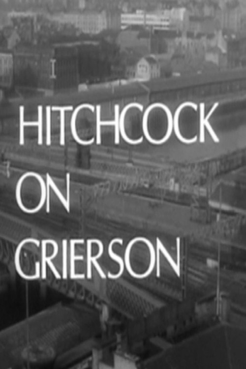 Movie poster for Hitchcock on Grierson