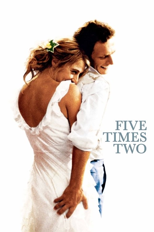 Movie poster for Five Times Two (2004)