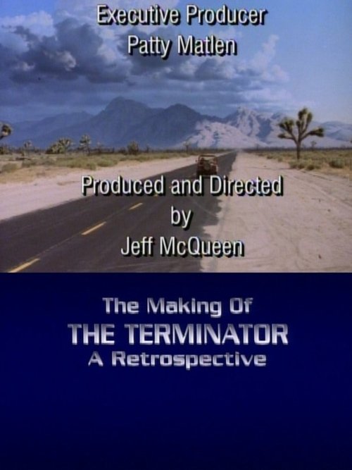 Movie poster for The Making of 'The Terminator': A Retrospective (1992)