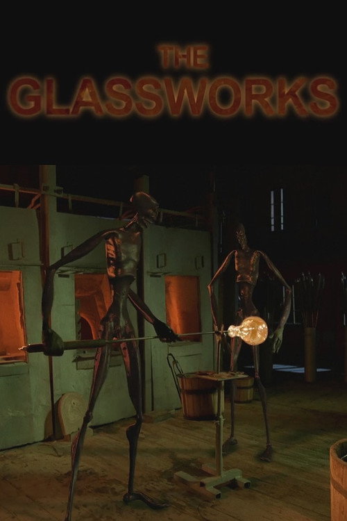 Movie poster for The Glassworks (2005)