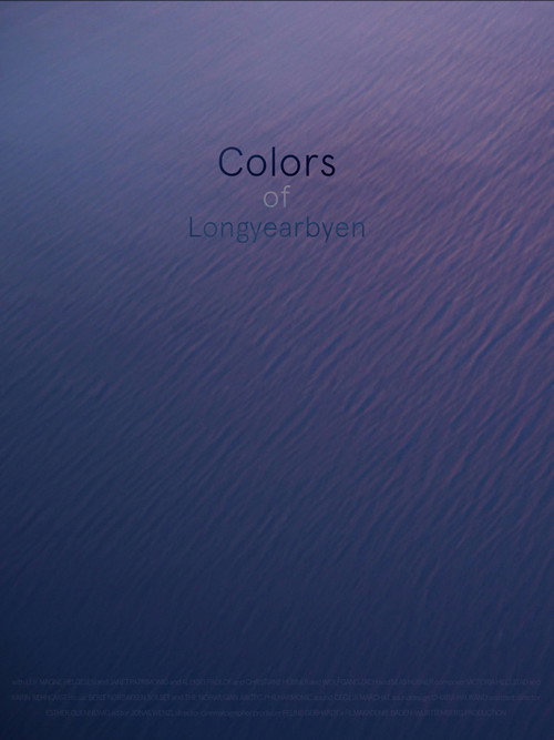 Movie poster for Colors of Longyearbyen