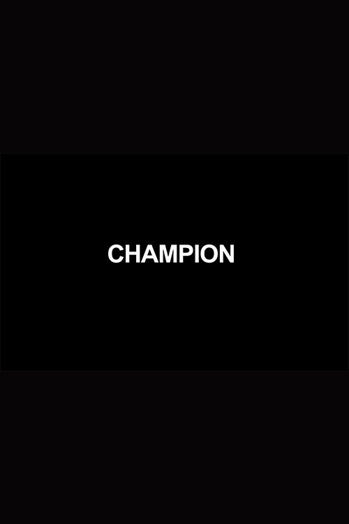 Movie poster for Champion (2017)