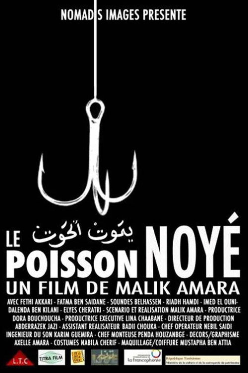 Movie poster for Le Poisson Noyé (2008)