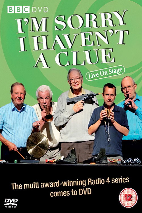 Movie poster for I'm Sorry I Haven't A Clue (2008)
