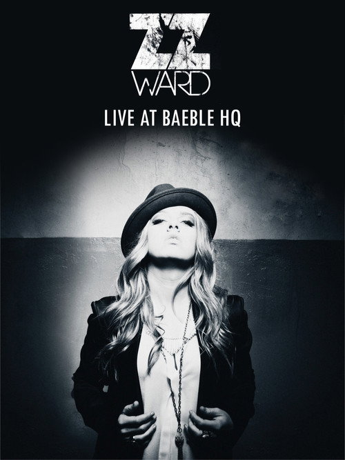 Movie poster for ZZ Ward - Live at Baeble HQ