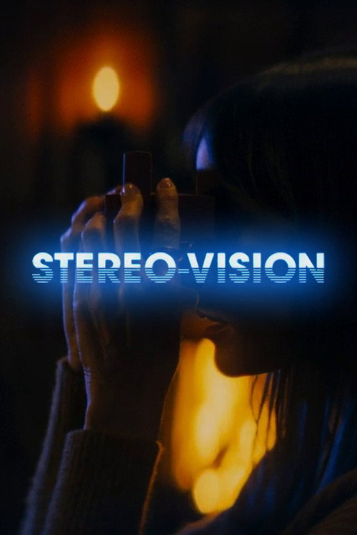 Movie poster for Stereo-Vision (2024)