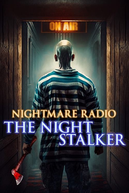Movie poster for Nightmare Radio: The Night Stalker (2023)