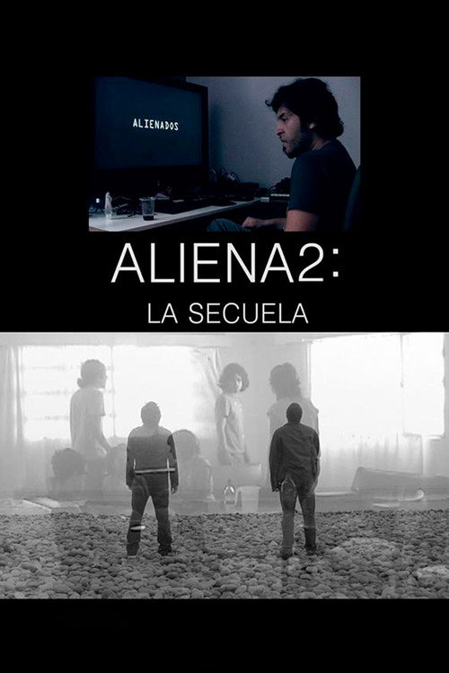 Movie poster for Aliena2: La secuela (2017)