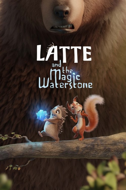Movie poster for Latte and the Magic Waterstone (2019)