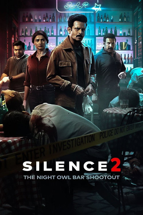 Movie poster for Silence 2: The Night Owl Bar Shootout (2024)