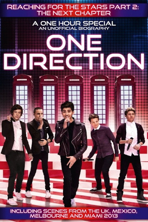 Movie poster for One Direction: Reaching for the Stars Part 2 - The Next Chapter (2013)