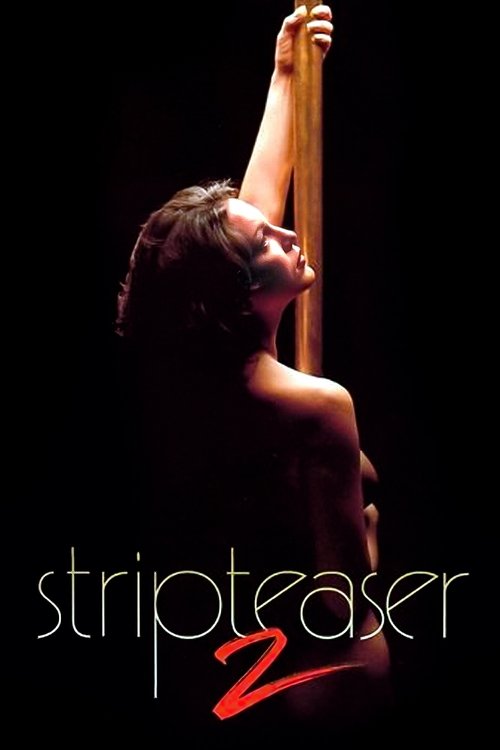 Movie poster for Stripteaser II (1997)