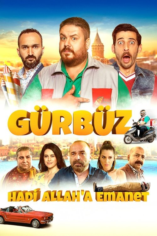 Movie poster for Gurbuz: Take Care of Yourself (2018)