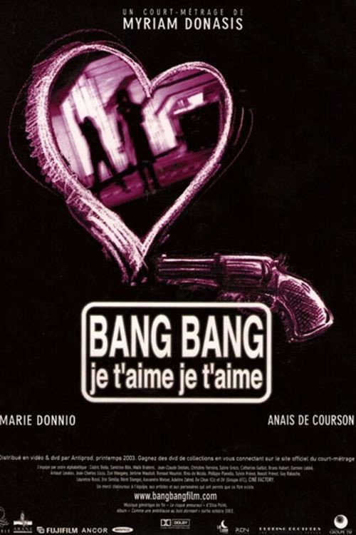 Movie poster for Bang bang je t'aime je t'aime (2005)