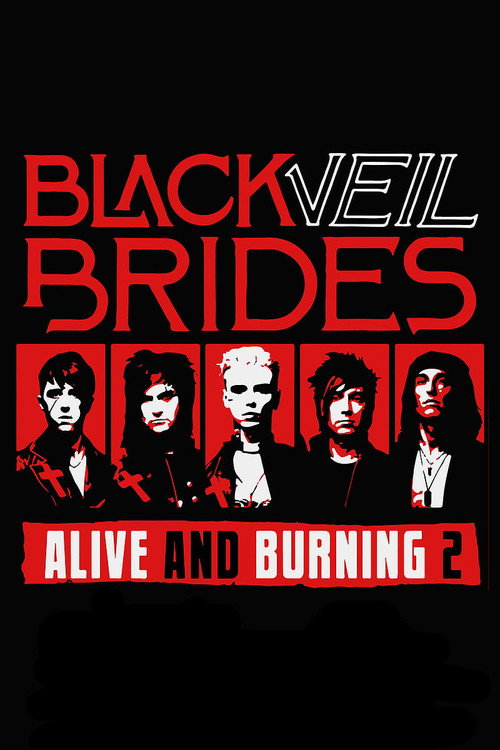 Movie poster for Black Veil Brides: Alive and Burning 2 (2020)