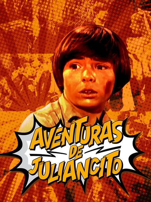 Movie poster for Adventures of Juliancito (1969)