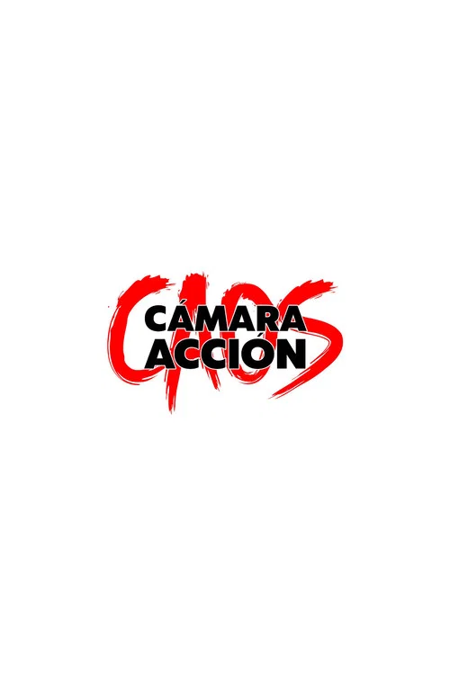 Movie poster for Caos, Cámara, ¡Acción! (2023)
