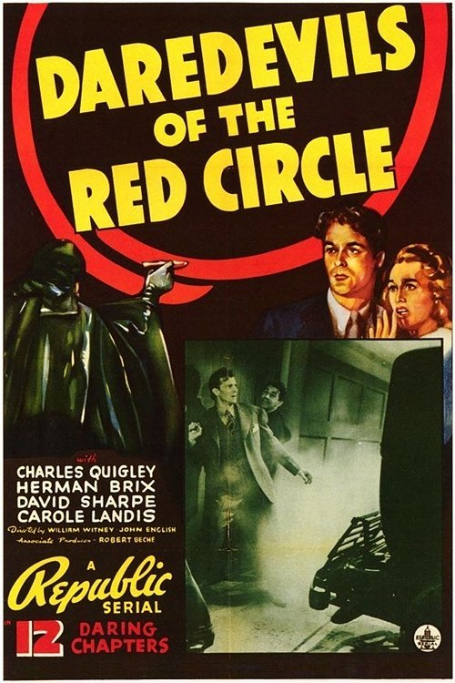 Movie poster for Daredevils of the Red Circle (1939)