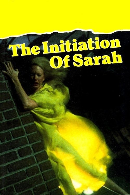 Movie poster for The Initiation of Sarah (1978)