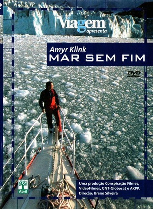 Movie poster for Amyr Klink - Mar sem Fim (2002)