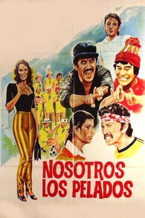 Movie poster for Nosotros los pelados (1984)