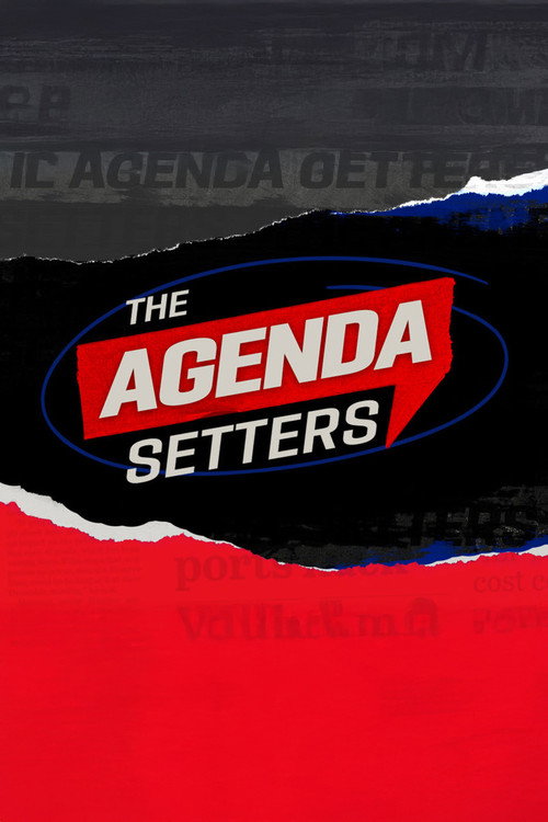 Series poster for The Agenda Setters (2025)