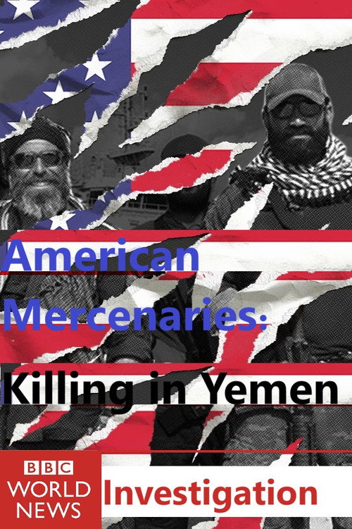 Series poster for American Mercenaries: Killing in Yemen (2024)