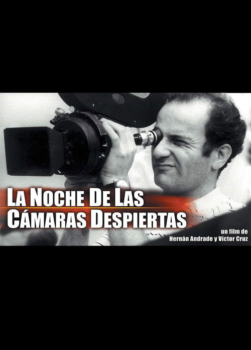 Movie poster for La noche de las cámaras despiertas (2003)