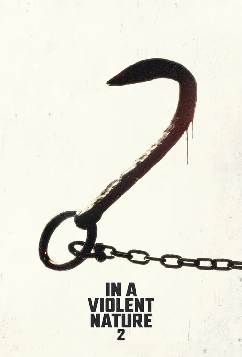 Movie poster for In a Violent Nature 2