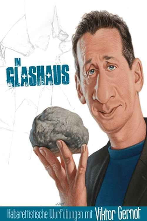 Movie poster for Viktor Gernot - Im Glashaus (2016)