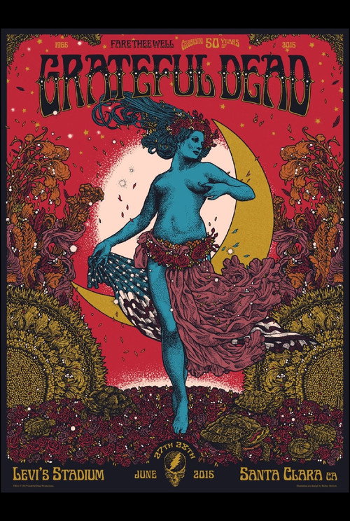 Movie poster for Grateful Dead: Fare Thee Well - 50 Years of Grateful Dead (Santa Clara) (2015)