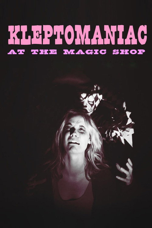 Movie poster for Kleptomaniac at the Magic Shop (2021)