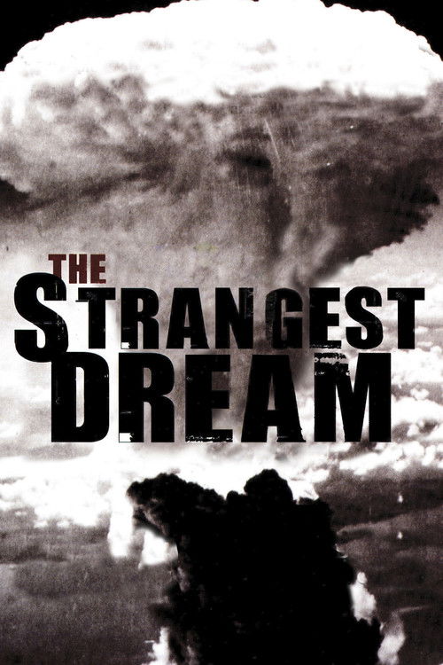 Movie poster for The Strangest Dream (2009)